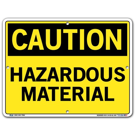 Vestil Aluminum Sign, 9-1/2" H, 12-1/2" W, Rectangle, English, SI-C-44-B-AL-040 SI-C-44-B-AL-040